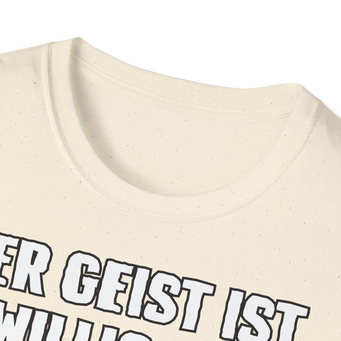 T-Shirt Der Geist ist willig