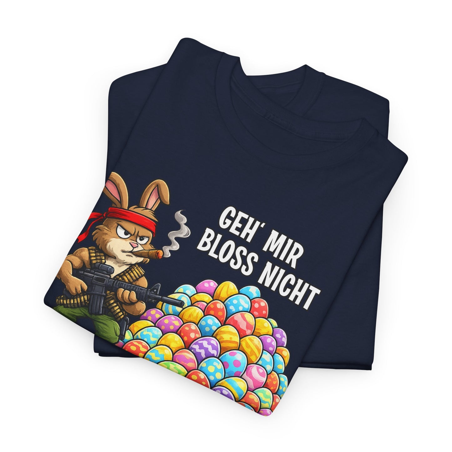 T-Shirt (bis 5XL) Geh' mir bloss nicht auf die Eier