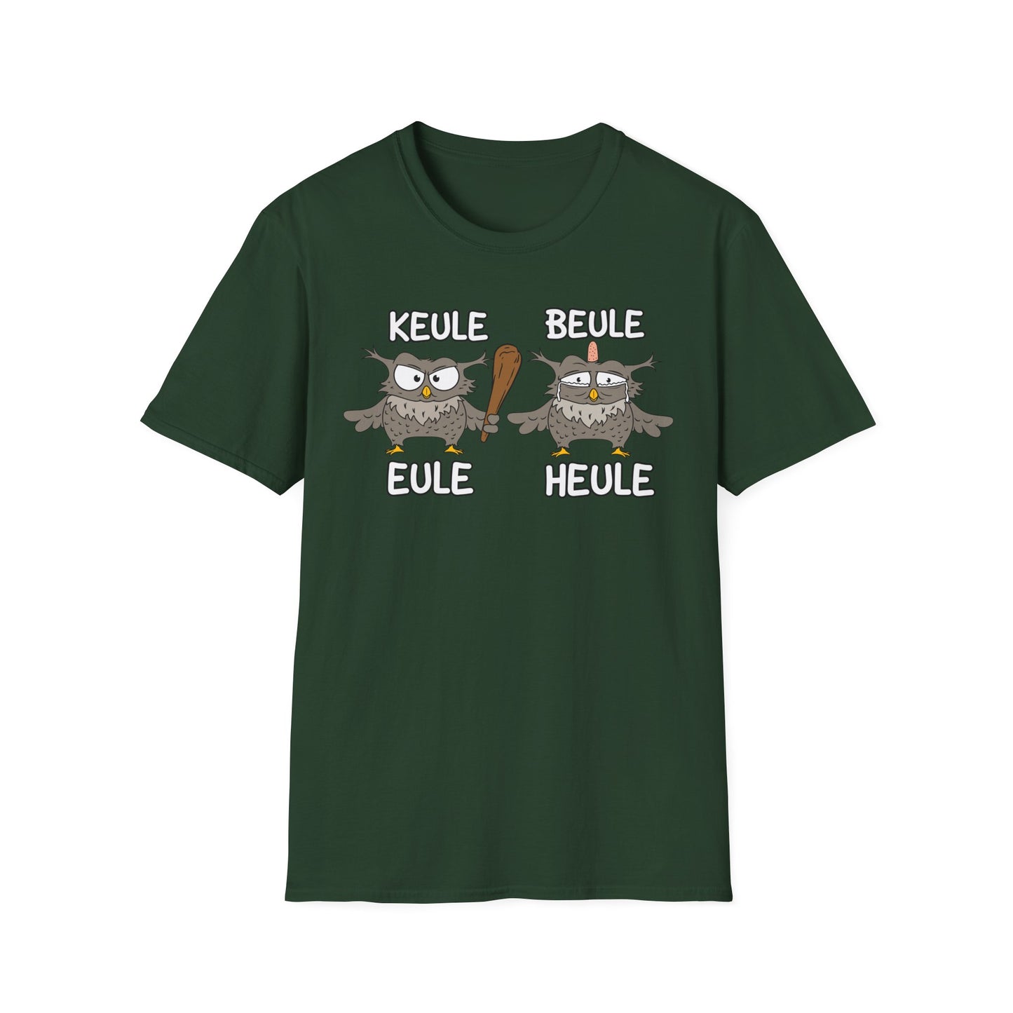 T-Shirt Keule Beule Eule Heule