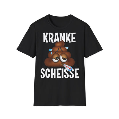 T-Shirt Kranke Scheisse