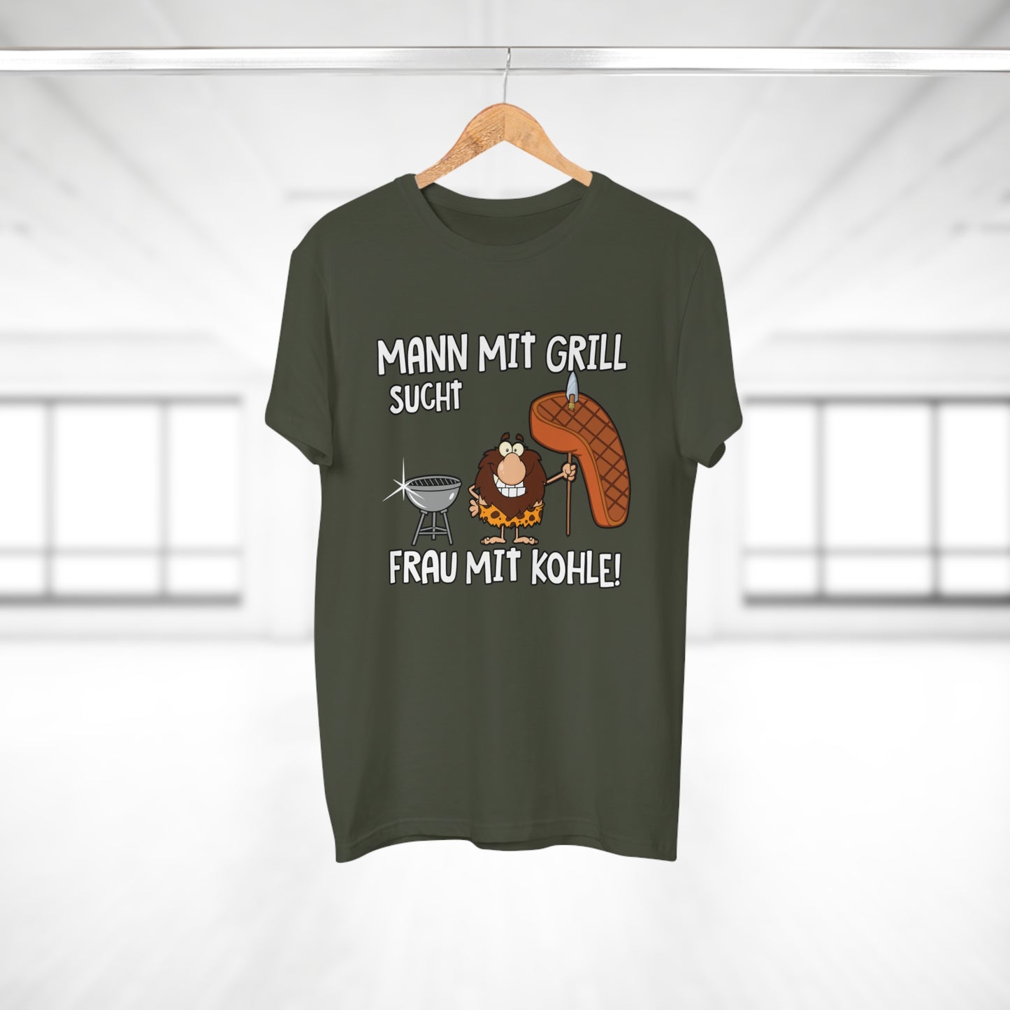 T-Shirt Mann mit Grill sucht Frau mit Kohle (bis 5XL)