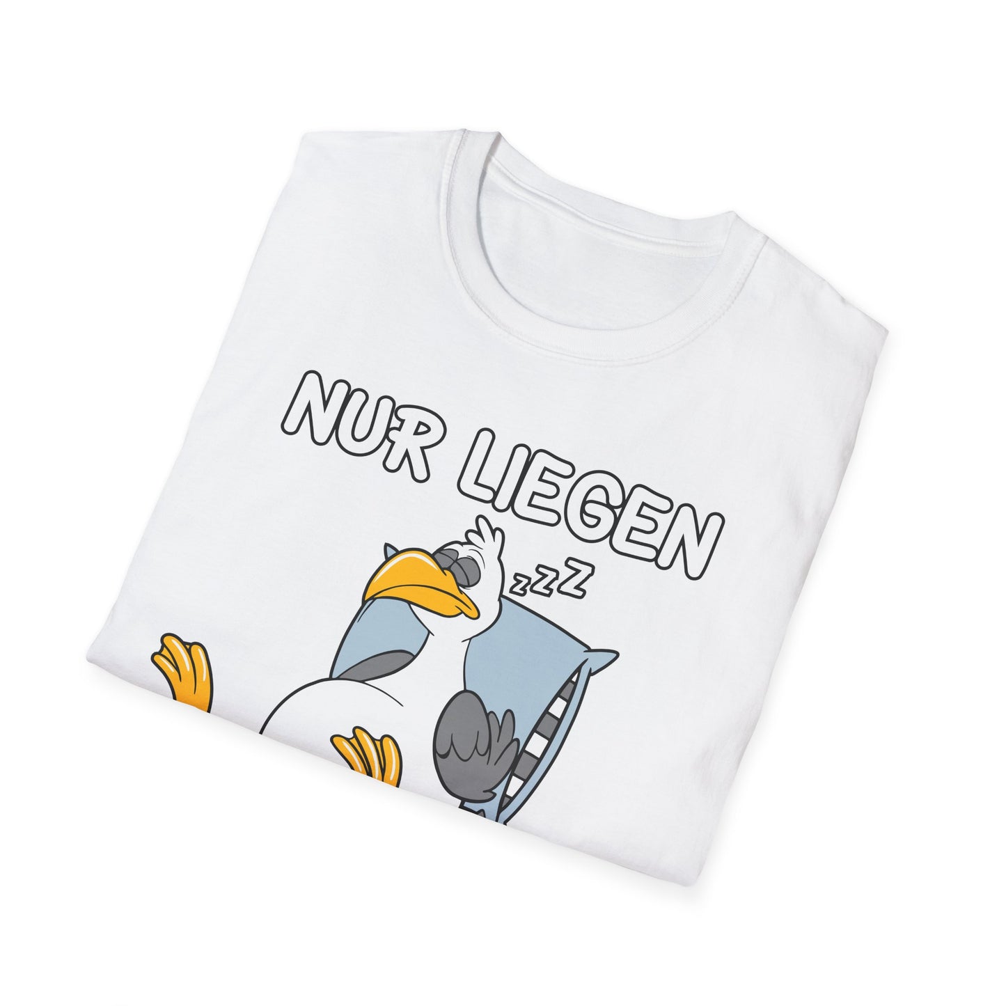 T-Shirt Nur liegen ist schöner