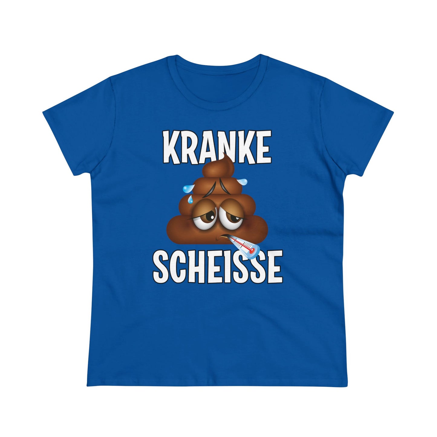 Damen T-Shirt Kranke Scheisse