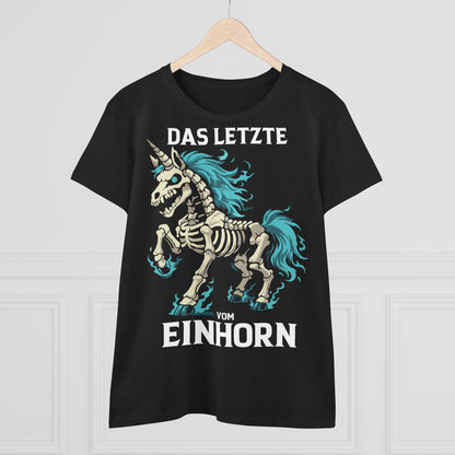 Damen T-Shirt Das letzte vom Einhorn