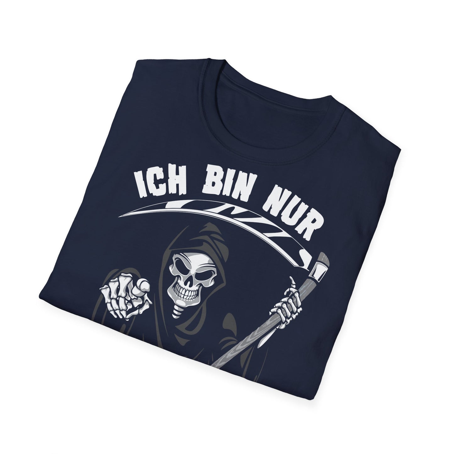 T-Shirt Ich bin nur wegen Dir hier