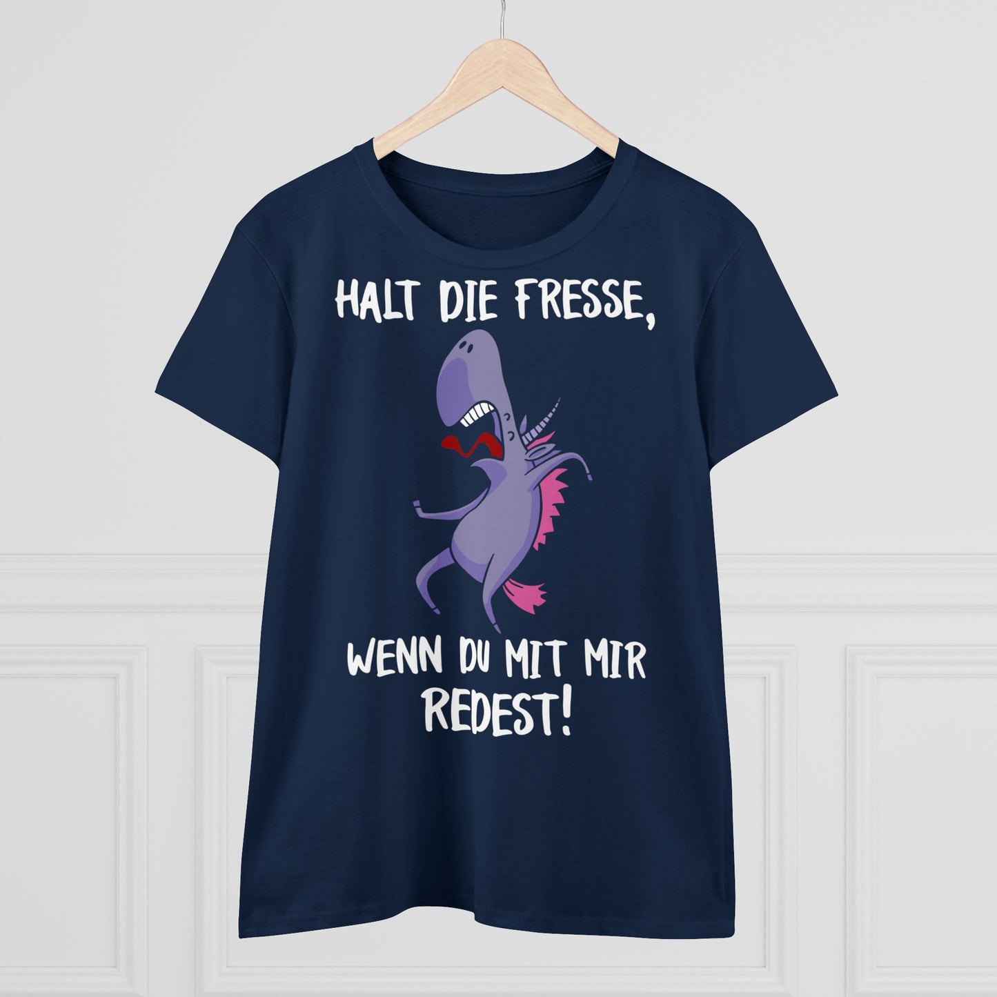 T-Shirt Halt die Fresse, wenn du mit mir Redest!