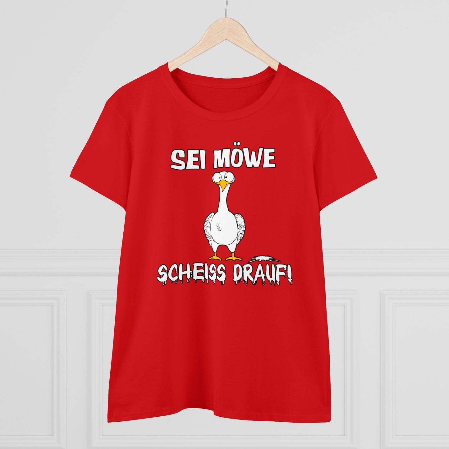 Damen T-Shirt Sei Möwe scheiss drauf