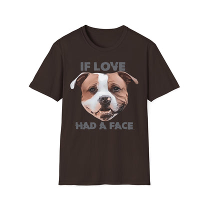 T-Shirt If Love had a Face