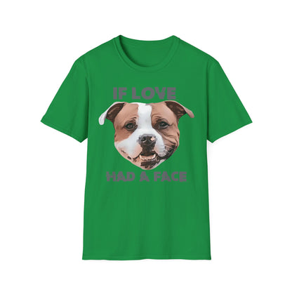T-Shirt If Love had a Face