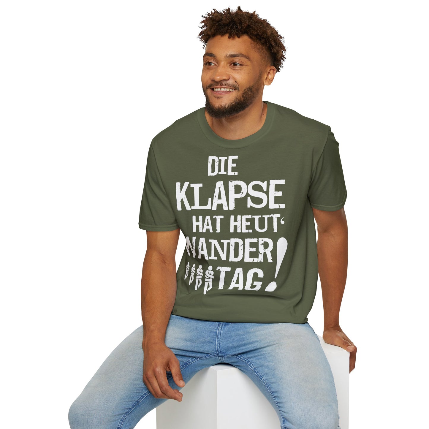 T-Shirt Die Klapse hat Heute Wandertag
