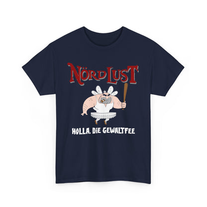 T-Shirt (bis 5XL) NördLust Holla die Gewaltfee