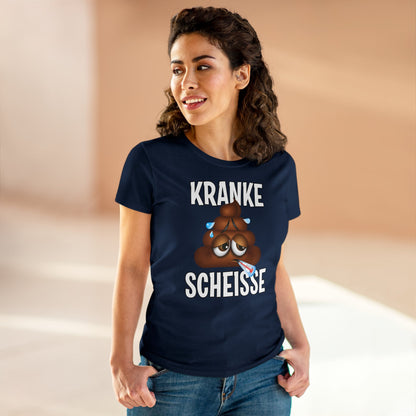Damen T-Shirt Kranke Scheisse