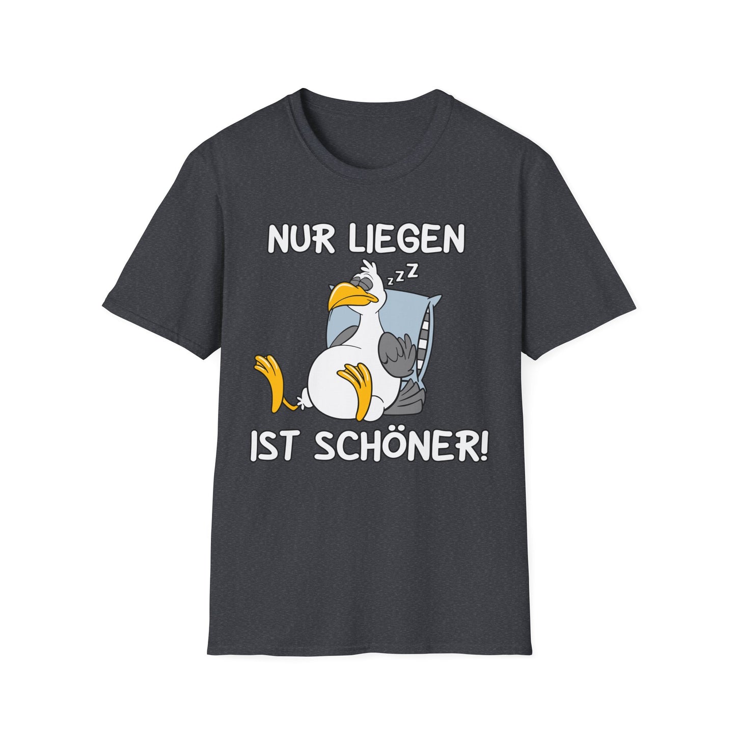 T-Shirt Nur liegen ist schöner
