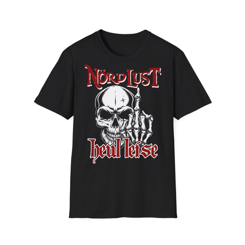 T-Shirt NördLust Heul leise