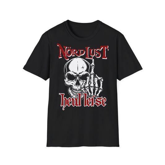 T-Shirt NördLust Heul leise